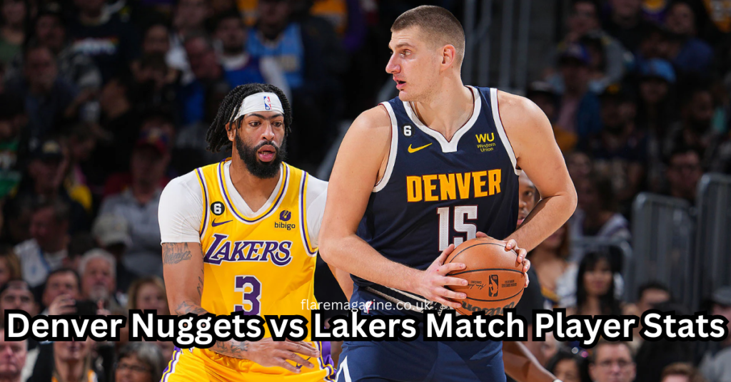 denver nuggets vs lakers match player stats